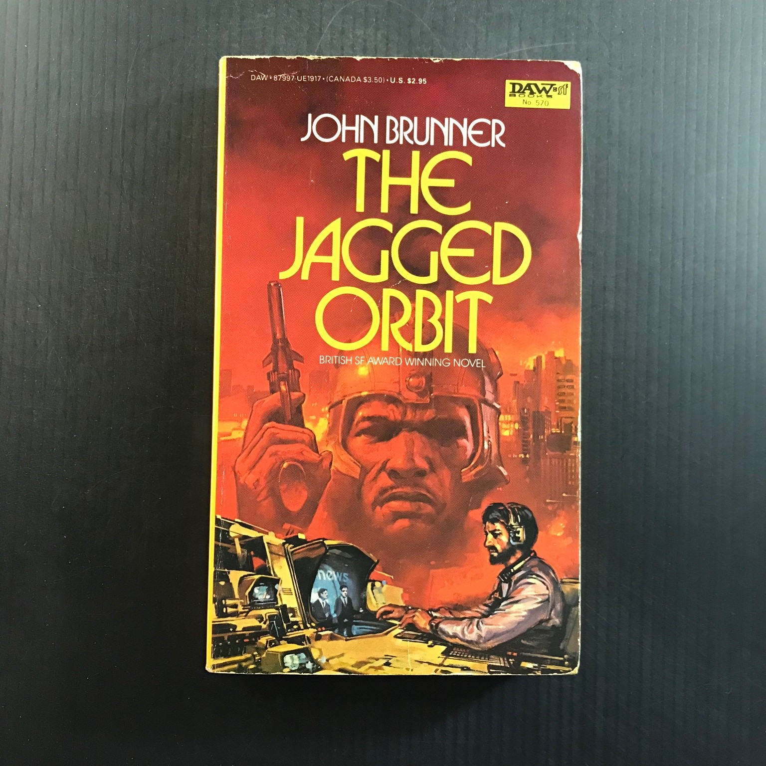 The Jagged Orbit John Brunner 1984 DAW Books Science Fiction Novel