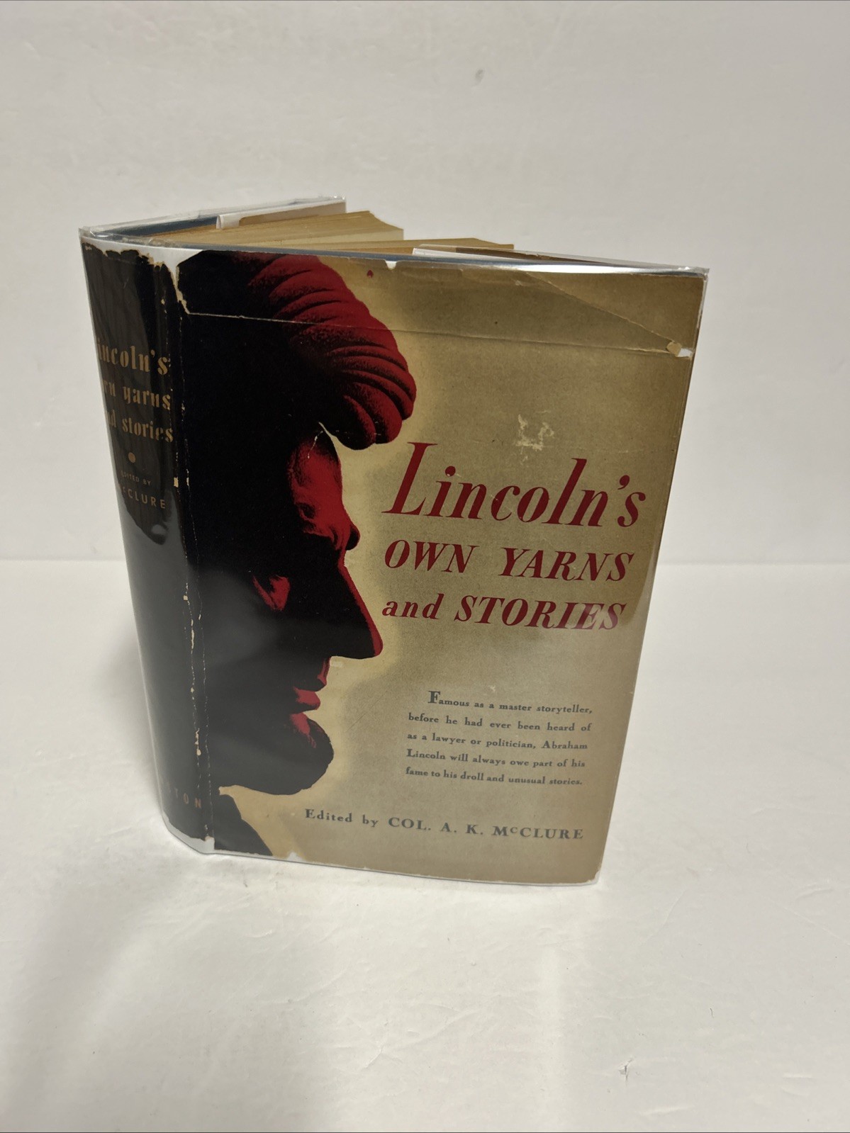 Lincoln’s Own Yarns and Stories by Col. Alexander McClure Illustrated Antique HC