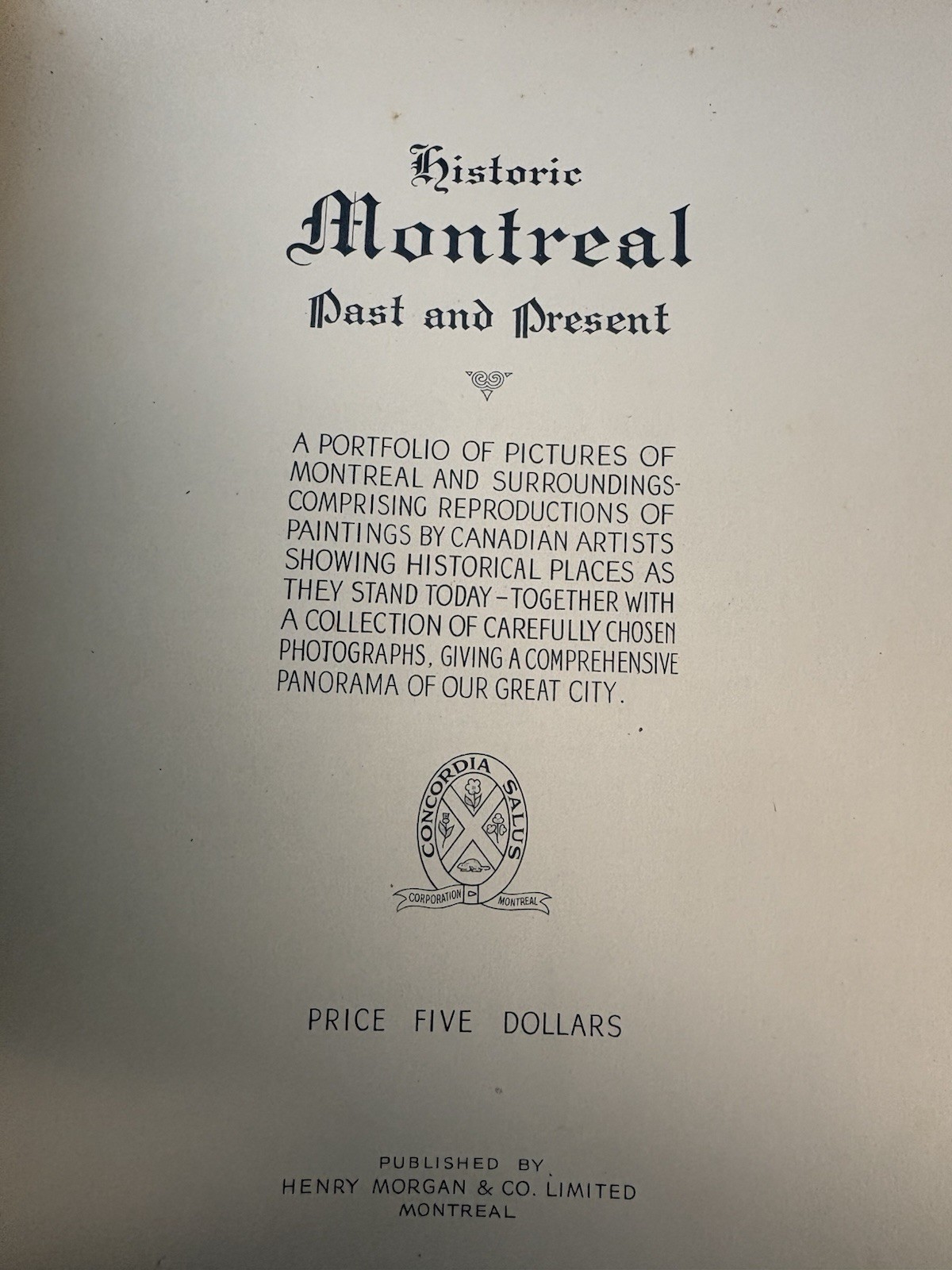 Vintage Book – Historical Montreal Past and Present HC B&W & Color Illustrations