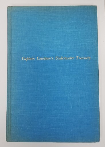 1959 Captain Cousteau’s Underwater Treasury 1st Edition Hard Cover Book
