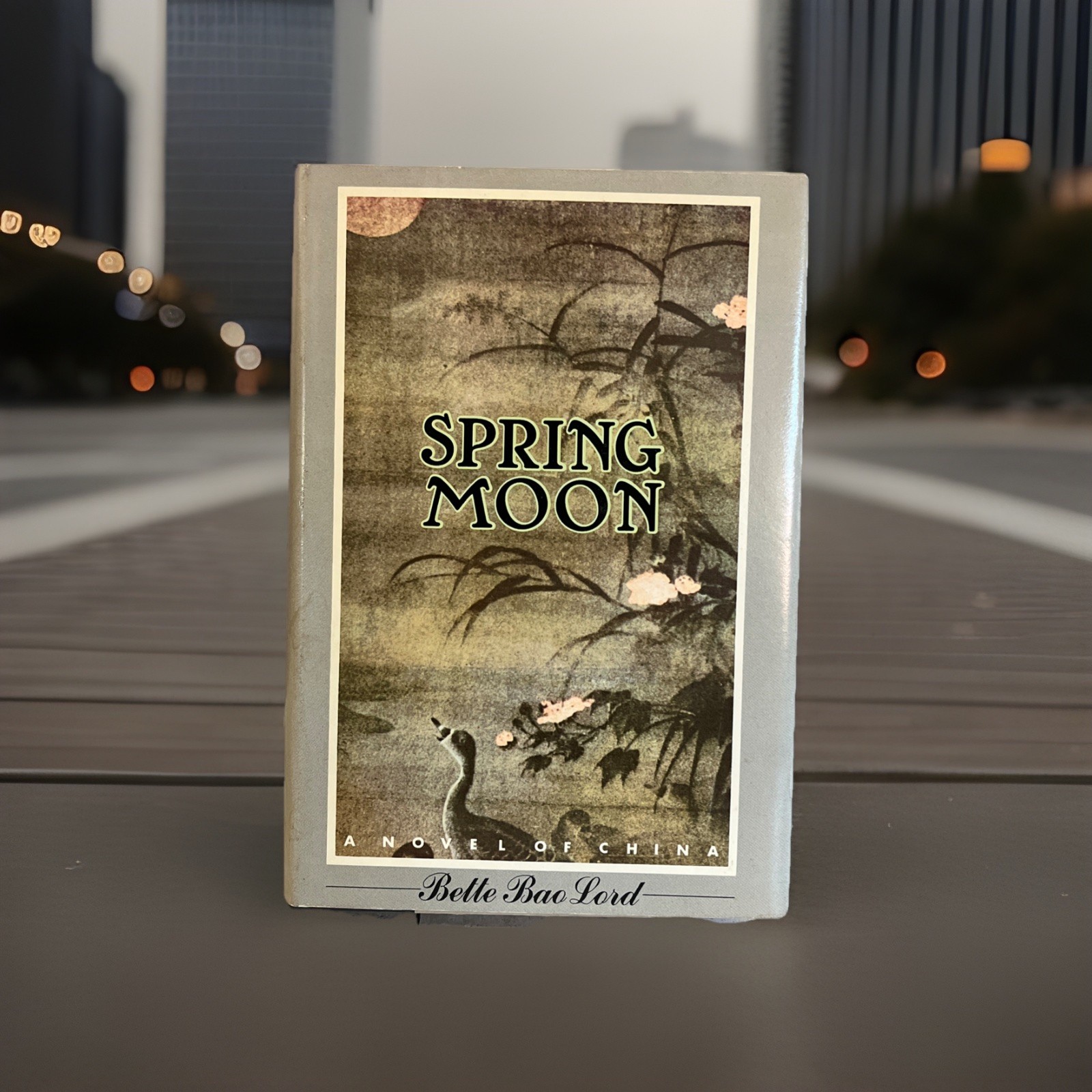 Spring Moon, A Novel of China, Bette Bao Lord, Hardcover 1981 Family, Life, Hist