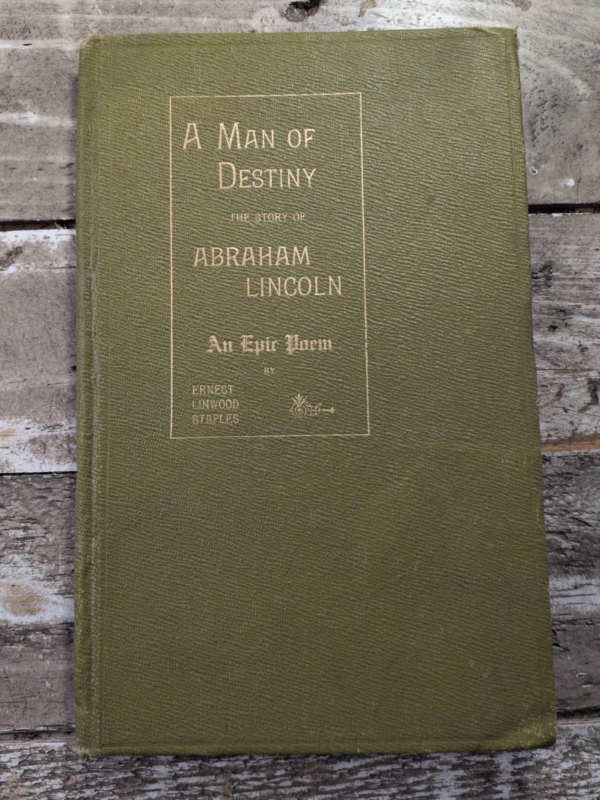 1902 Antique Biographical Poem “A Man of Destiny” Staples