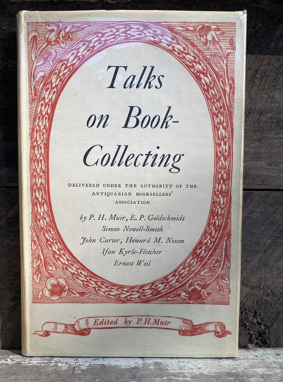 Talks on Book-Collecting Muir, 1952, DJ 1st Edition