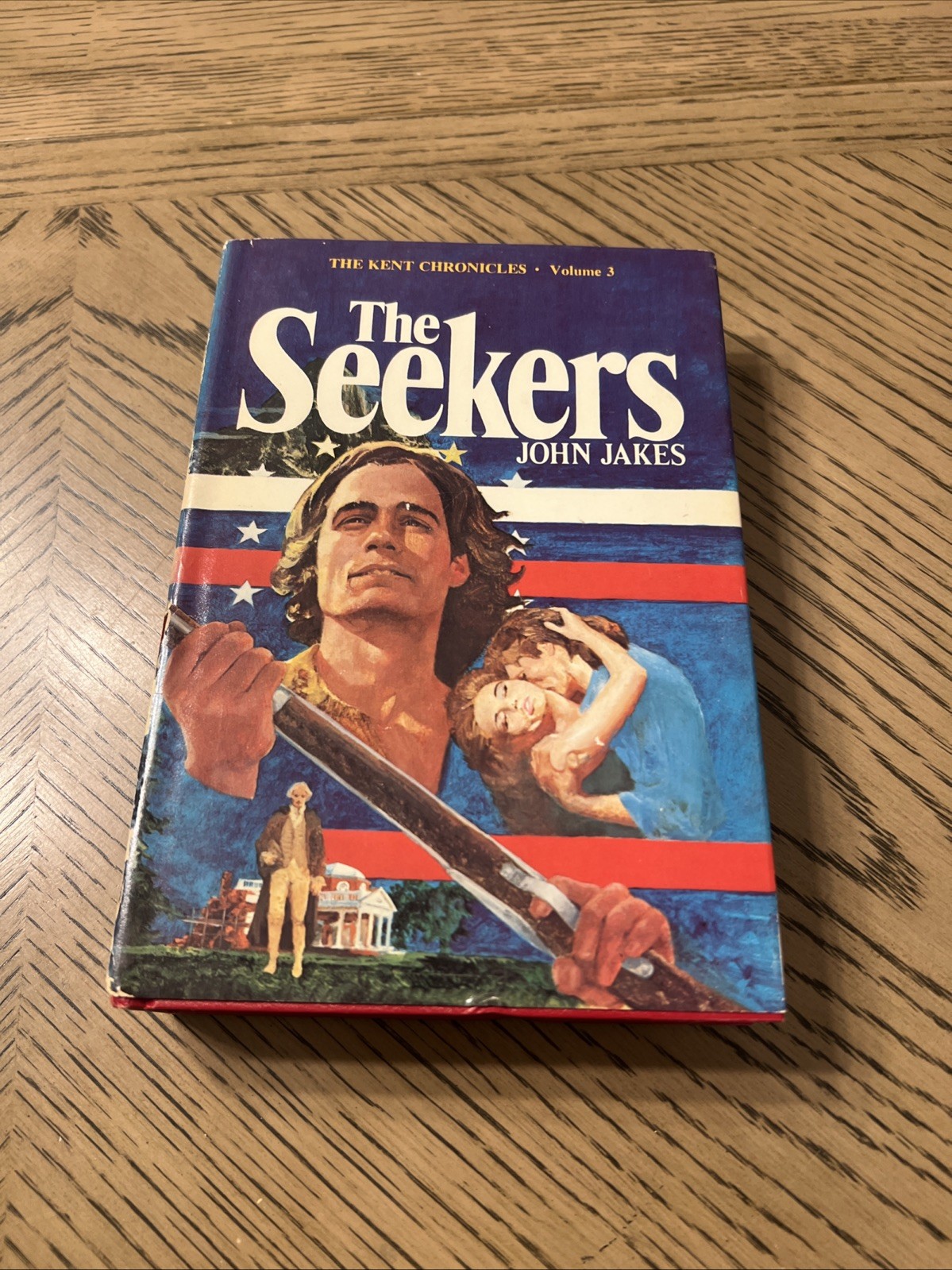 The Seekers , by John Jakes Kent Family Chronicles HCDJ 1975 Vintage