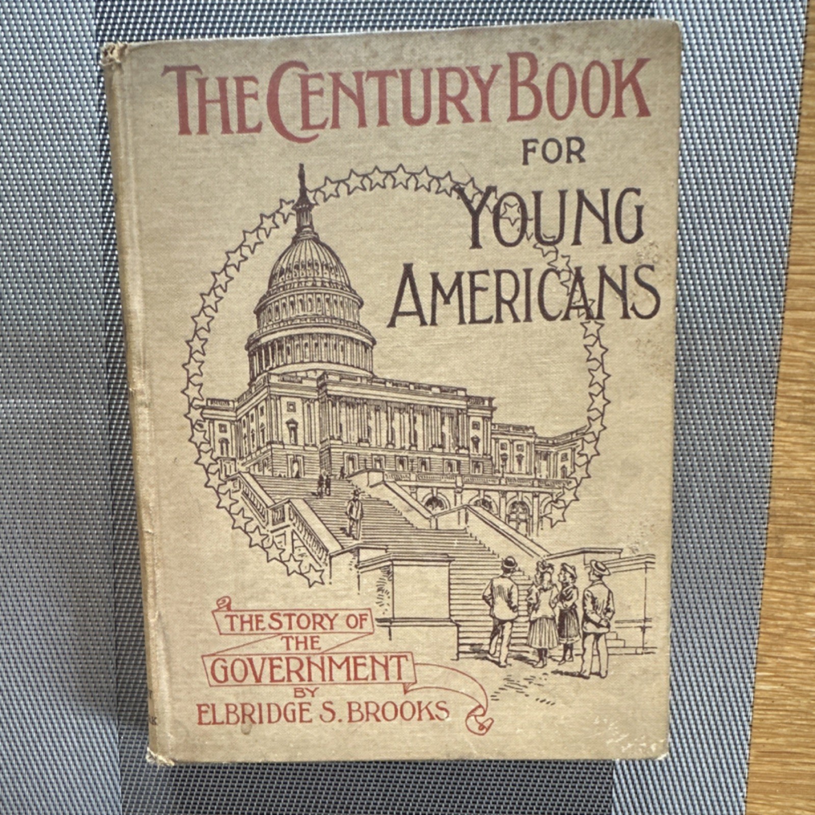 Elbridge S. Brooks The Century Co. 1894 Illustrated Hardcover Government History