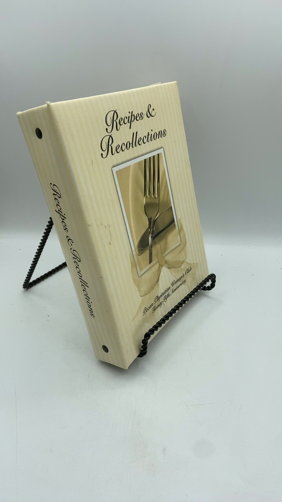 Recipes & Recollections Pecan Plantation Woman’s Club Hardcover 2003