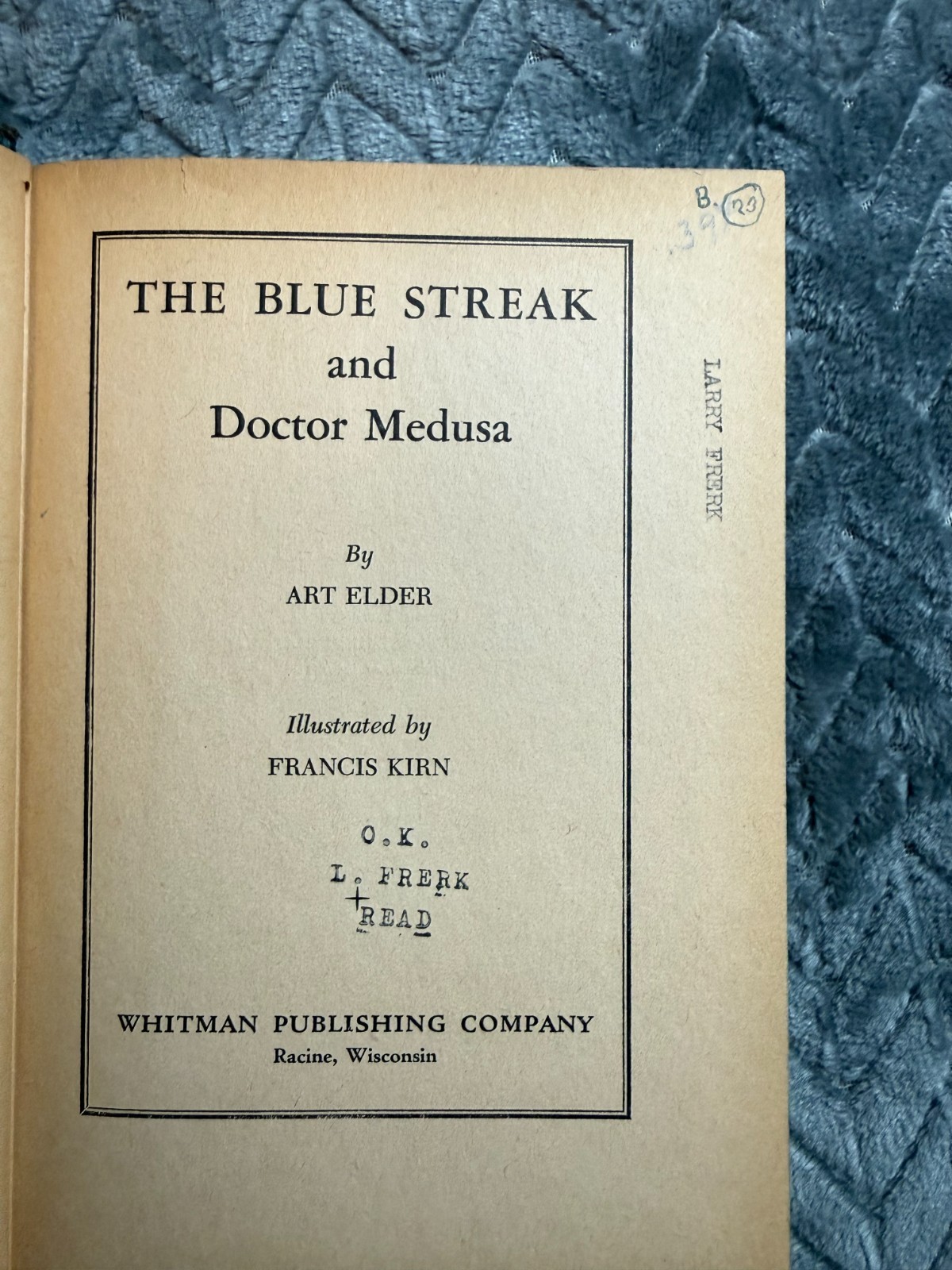 1946 Blue Streak and Doctor Medusa Hardcover Whitman Art Elder