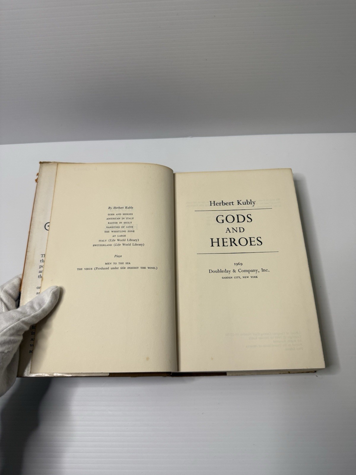 Gods and Heroes- Hubert Kubly, 1969, 1st Edition Hardcover Dust Jacket