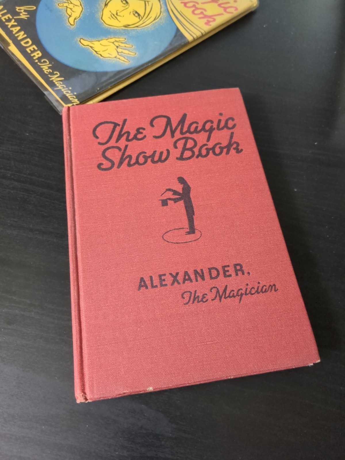 The Magic Show Book By Alexander The Magician Hardback 1950