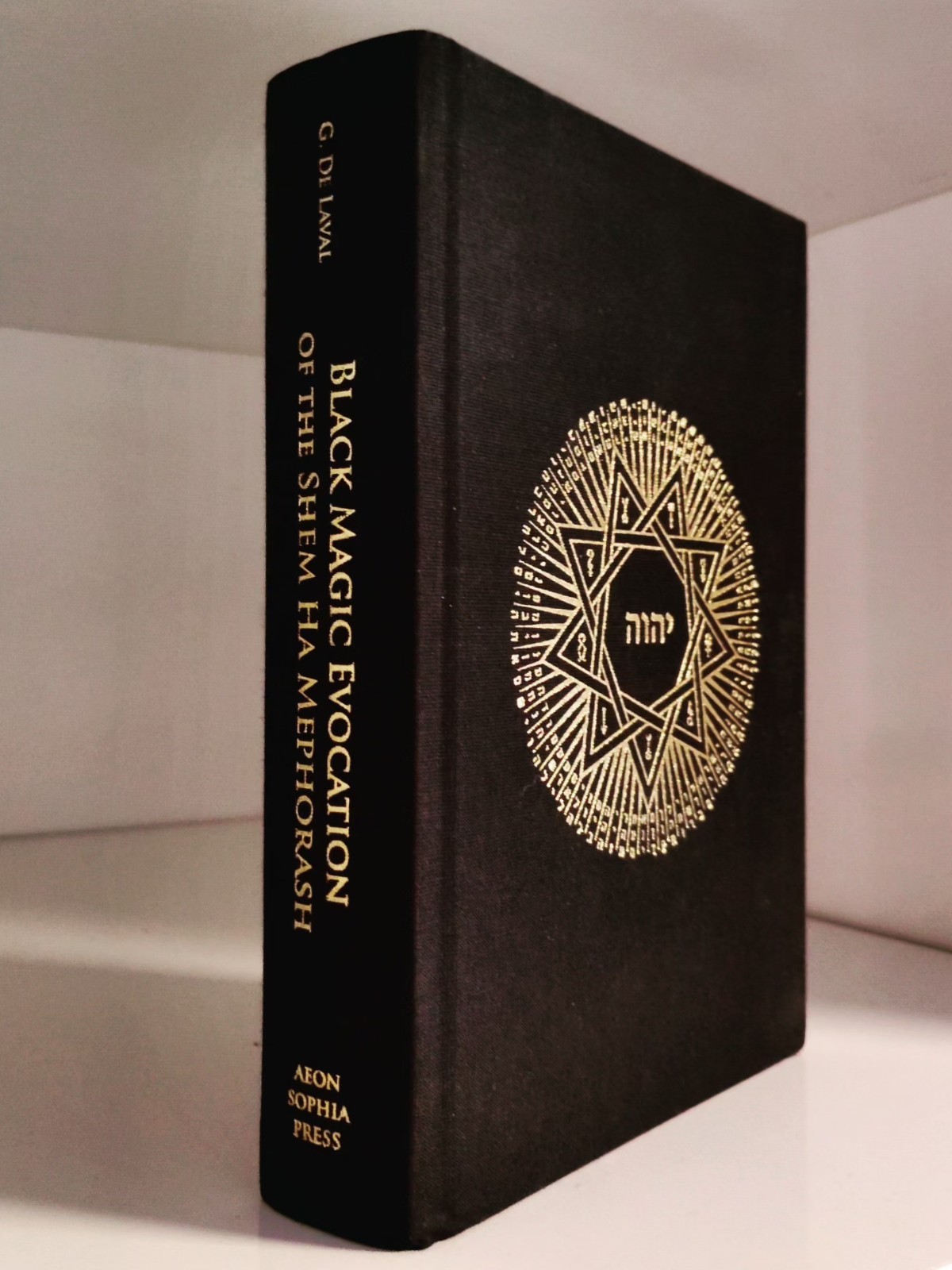BLACK MAGIC EVOCATION OF THE SHEM HA MEPHORASH By Gilles de Laval