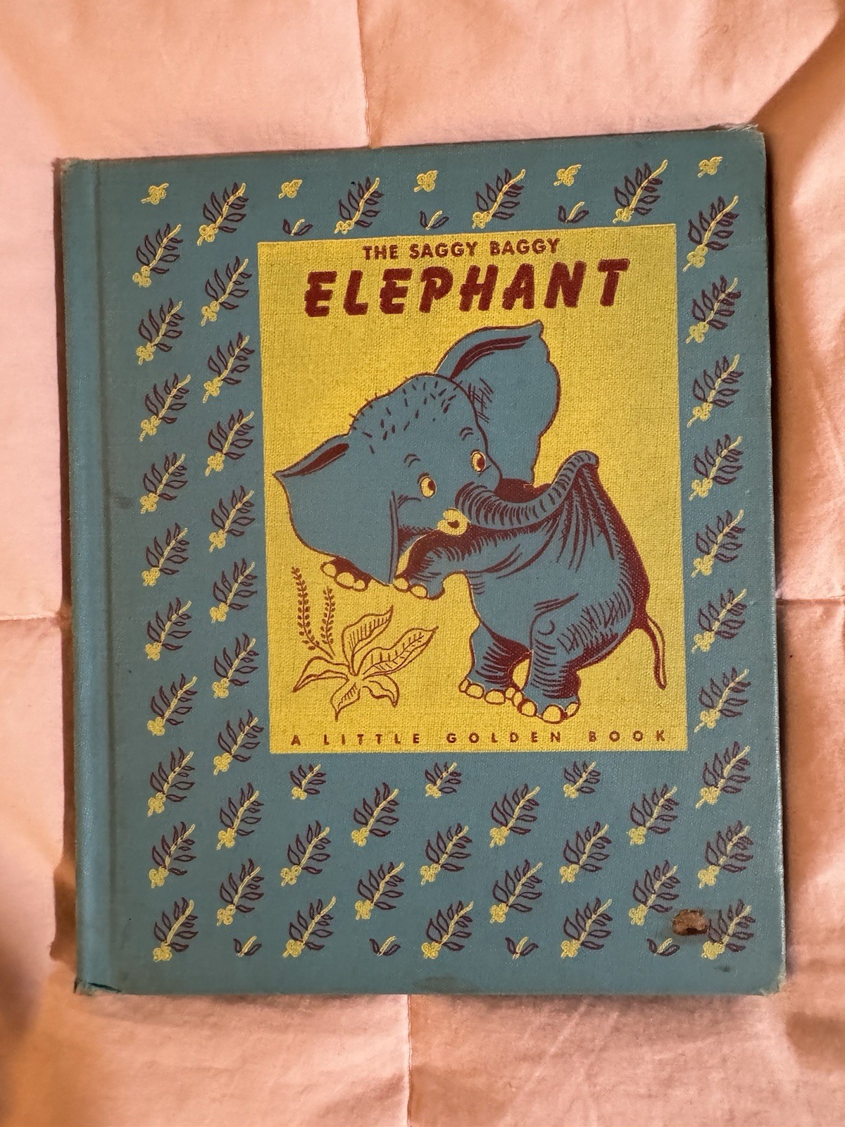 Vintage Copy The Saggy Baggy Elephant Golden Book Hardcover Cloth Bound