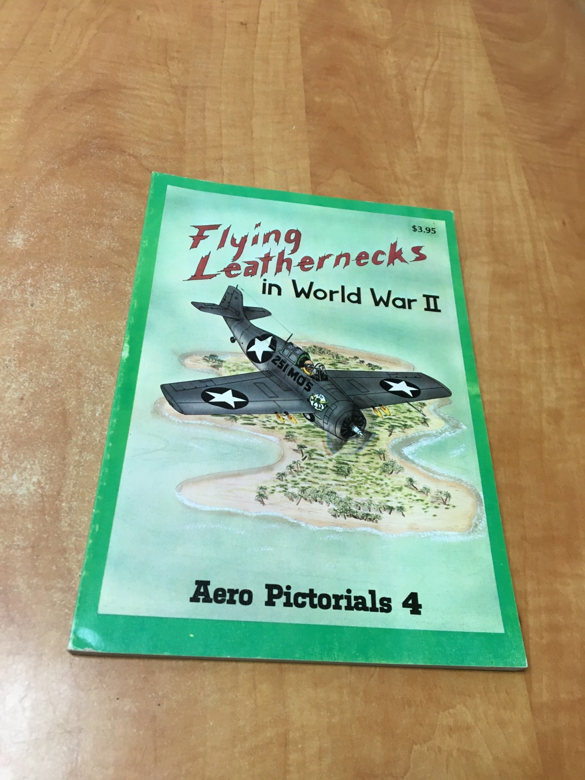 Aero Pictorials 4 – Flying Leathernecks in World War II