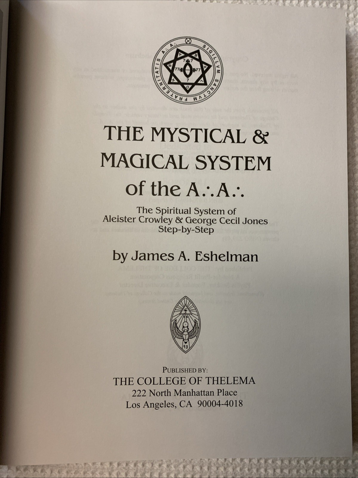 The Mystical and Magical System of A.A.” – 1st Hardcover Edition! Out of Stock