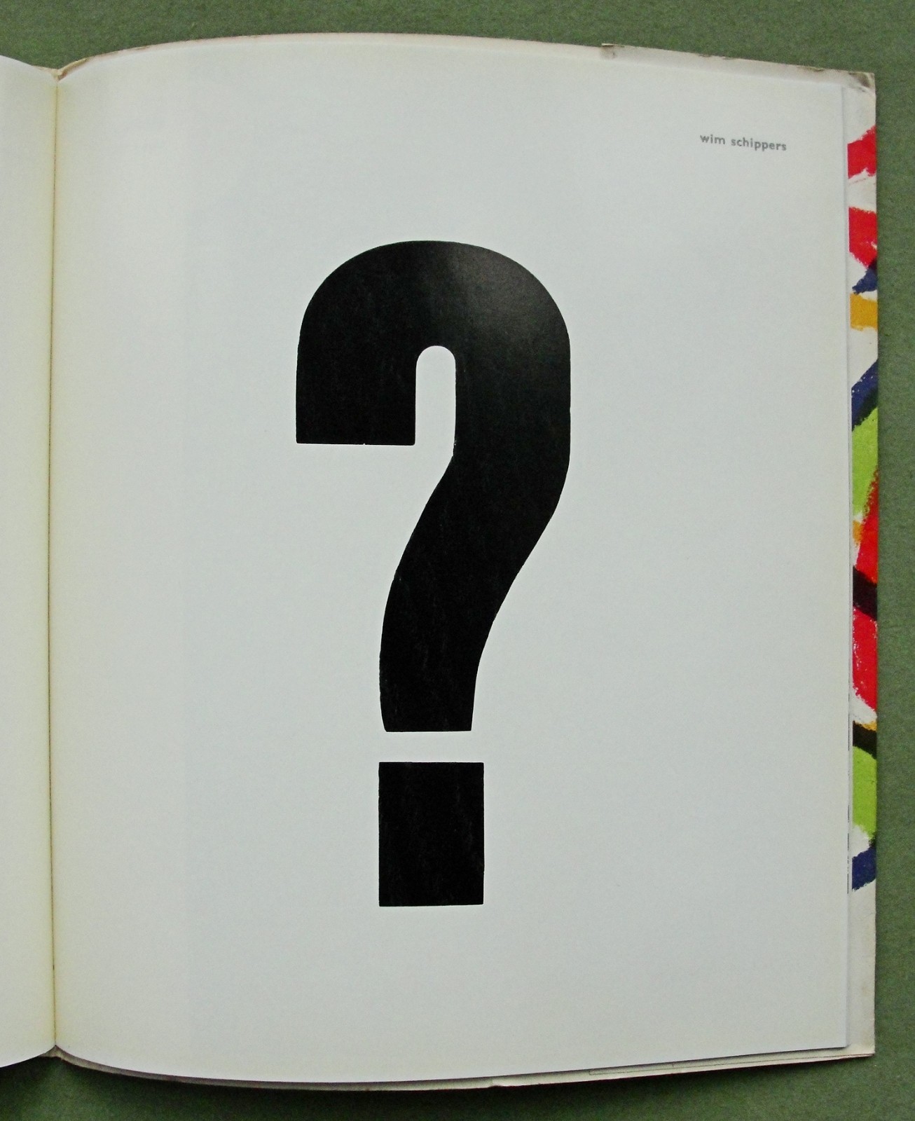 FLUXUS: Wim T. Schippers, 1965: ” ? ” (print from the block); Karel APPEL litho