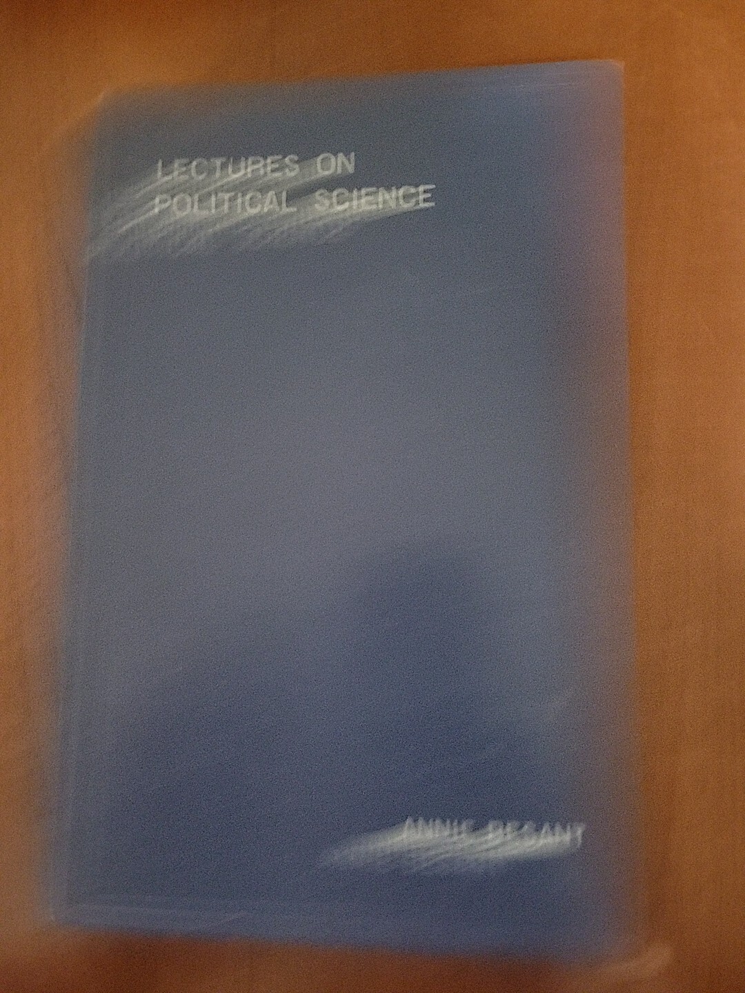 Lectures On Political Science – 1919 – Annie Besant – FIRST EDITION