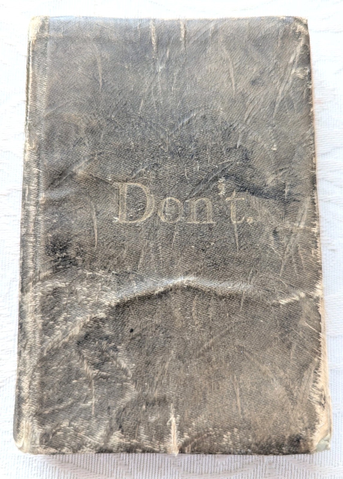1884 Don’t A manual of mistakes & improprieties more less prevalent in conduct