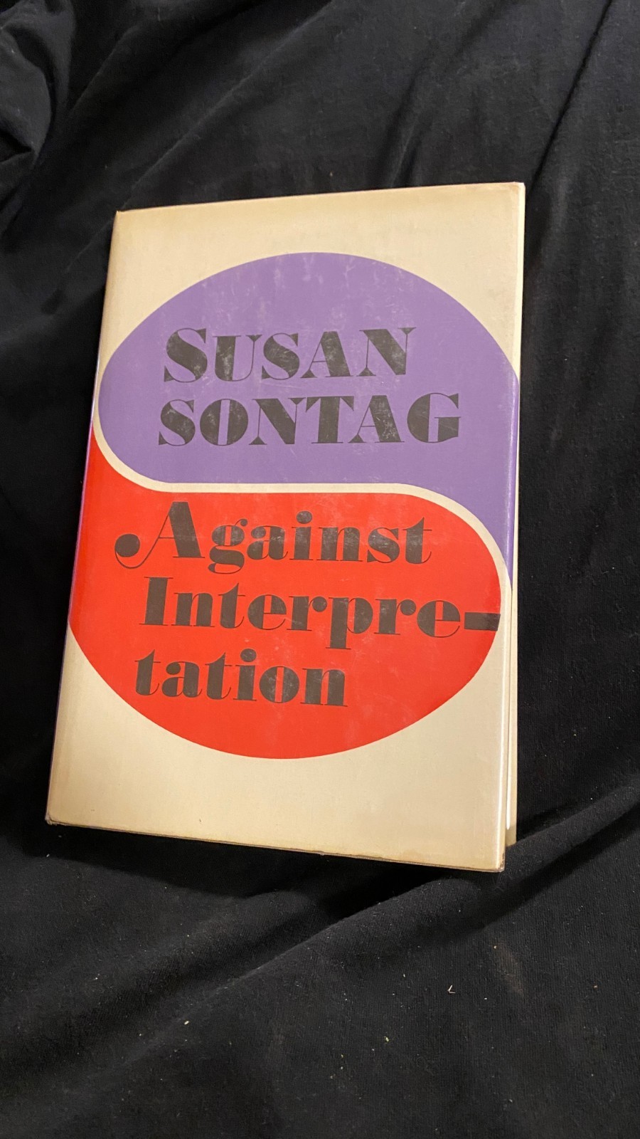 AGAINST INTERPRETATION – Susan Sontag (1966 Farrar Straus Giroux) First Ed. HCDJ