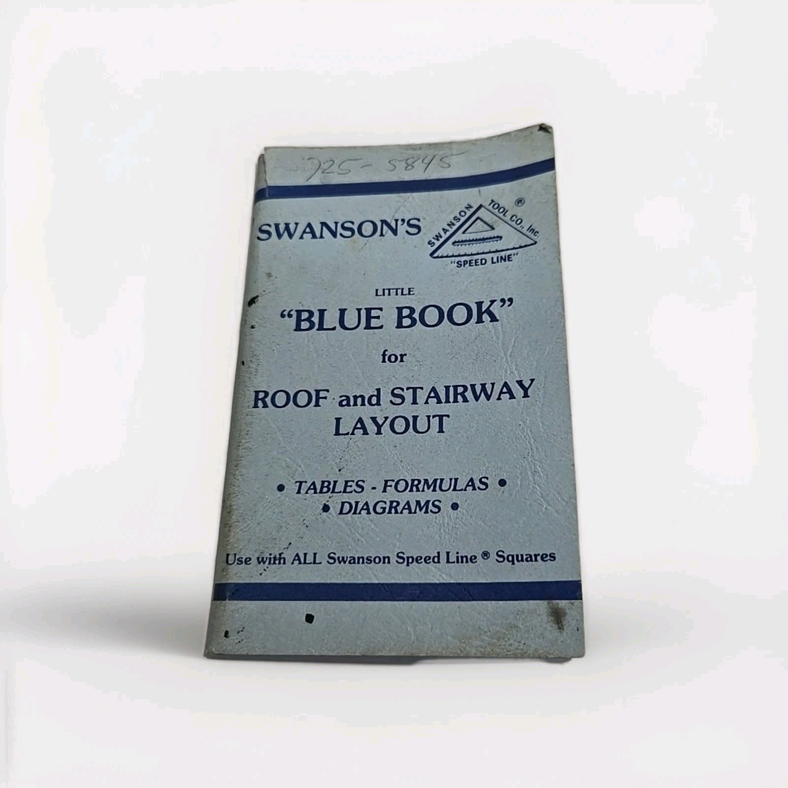 Vintage Swanson Tool Co. Swanson’s “Blue Book” for Roof & Stairway Layout 1986