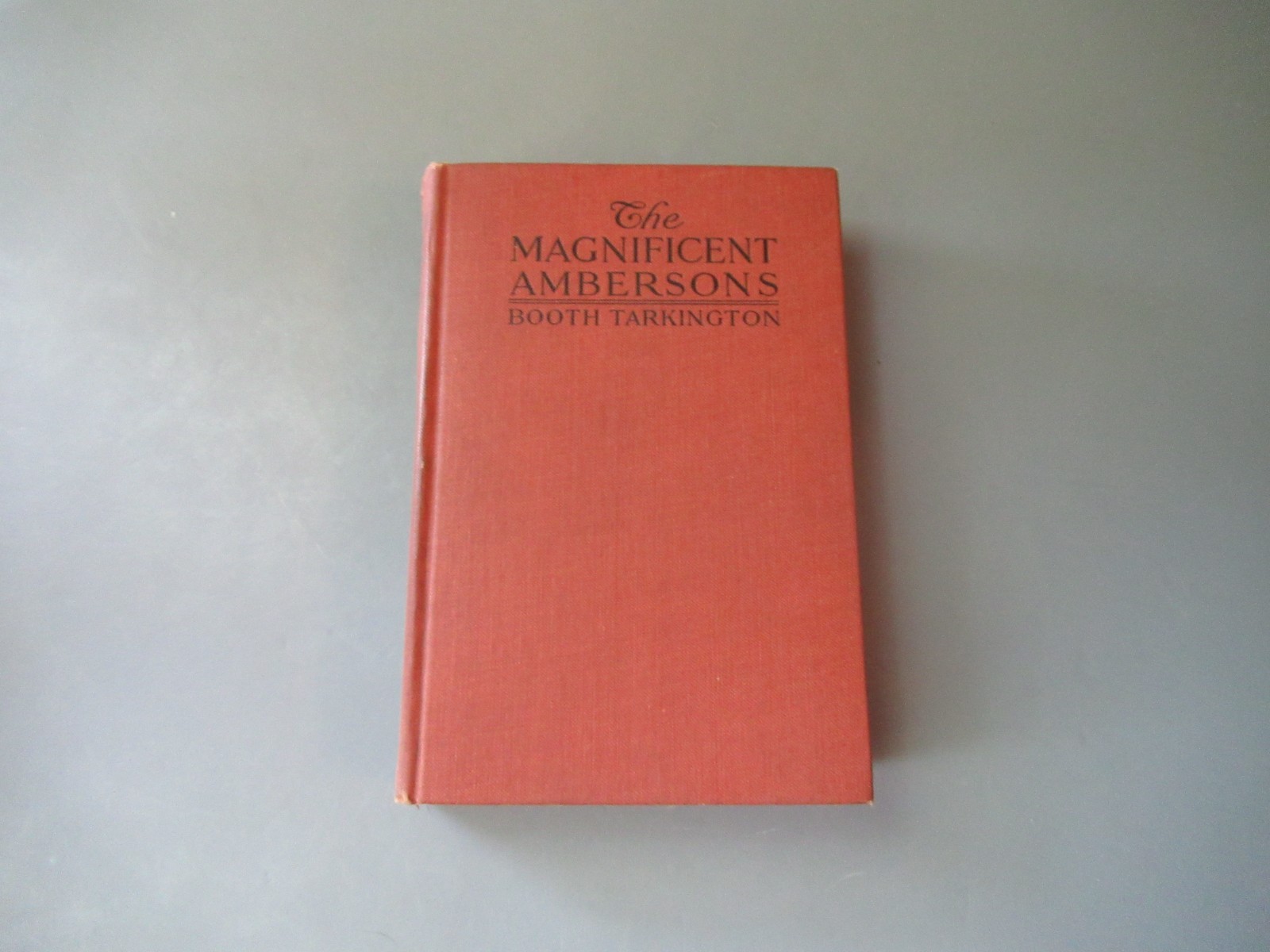 Magnificent Ambersons Booth Tarkington Doubleday & Page 1918 1st Ed VG HC