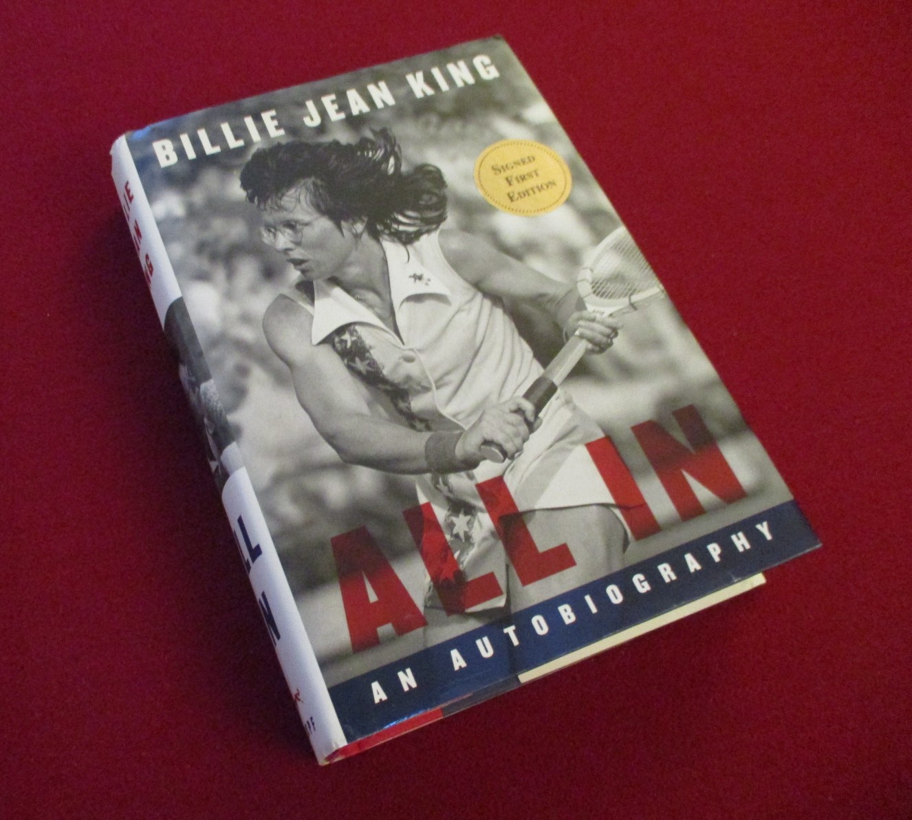 SIGNED ~ All in by Billie Jean King (2021) First Edition Hardcover Book