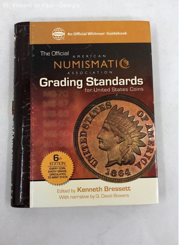 The Official American Numismatic Association Grading By Q. David Bowers