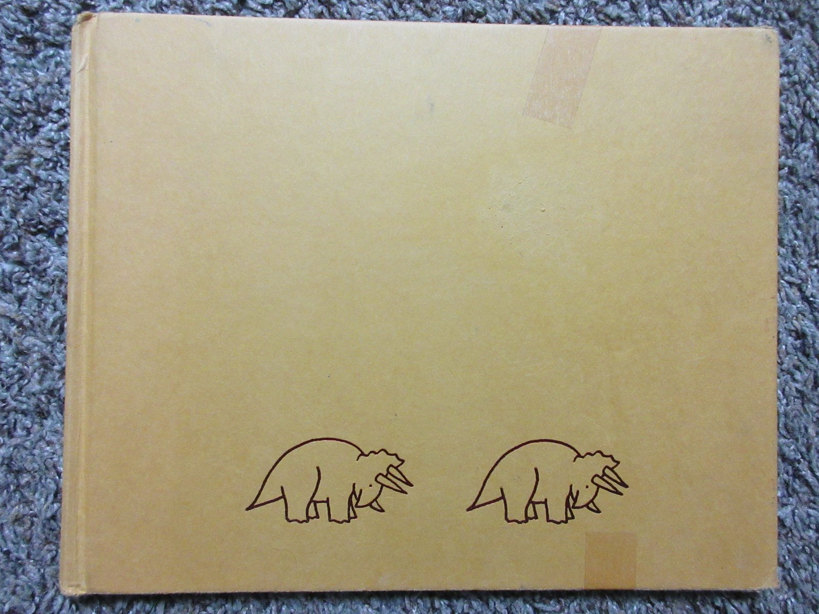 If the Dinosaurs Came Back 1978 Written & Illustrated by Bernard Most Hardcover