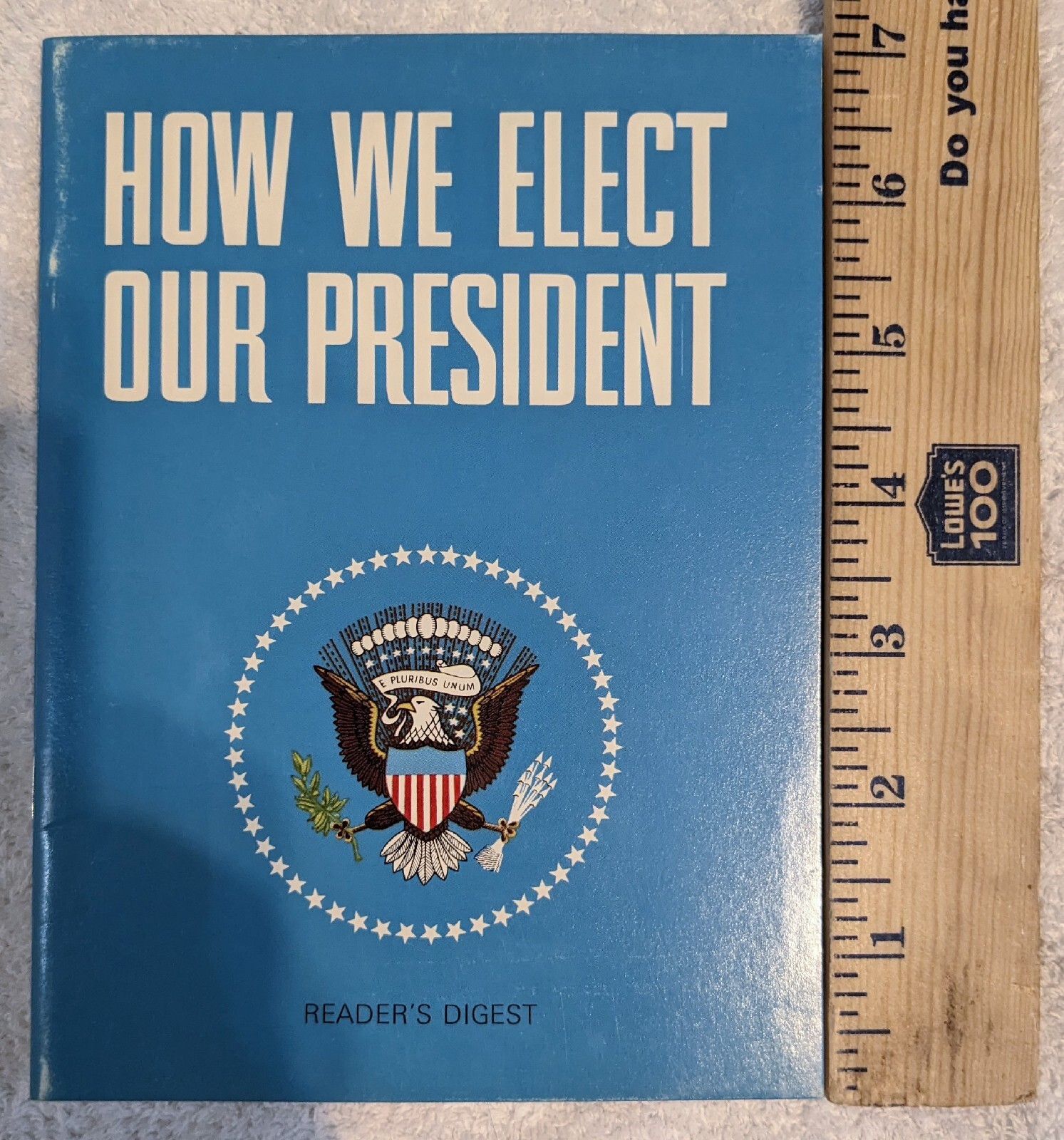 How We Elect Our President 1968 Reader’s Digest Educational Handbook 32 Pages