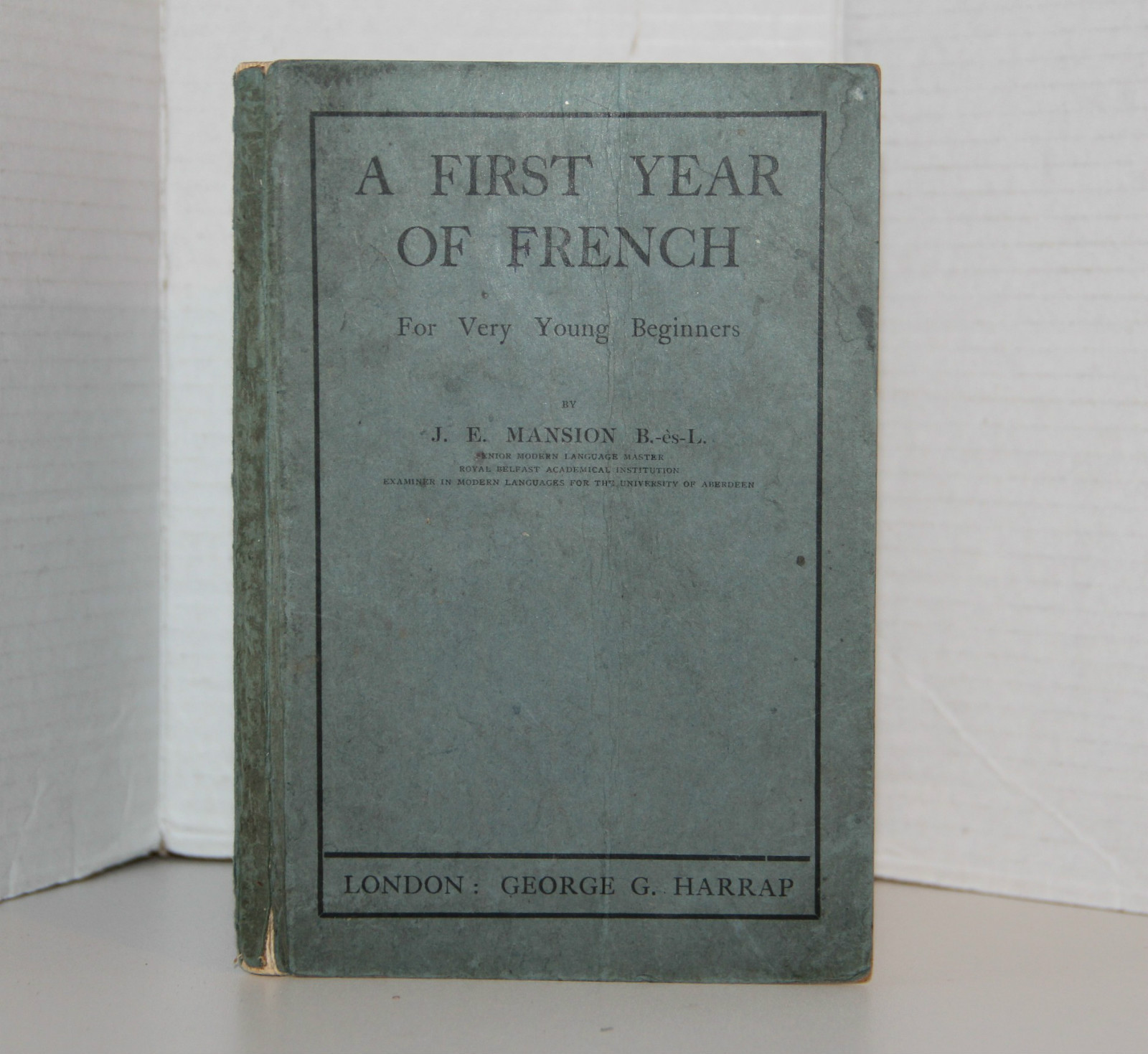 A First Year Of French For Very Young Beginners J E Mansion 1905 First Edition