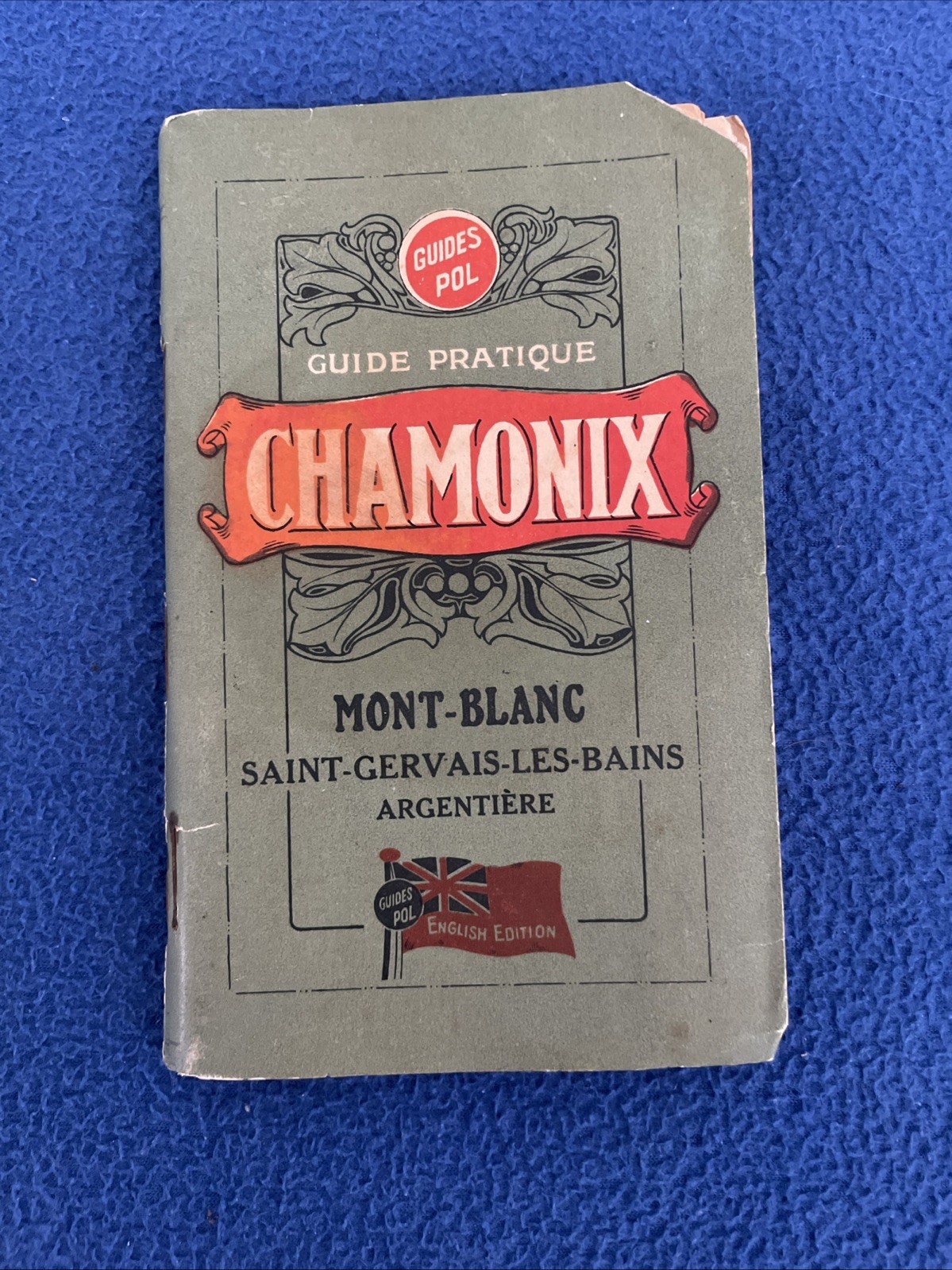 Guide Chamonix Mont Blanc Book Map Guide French English