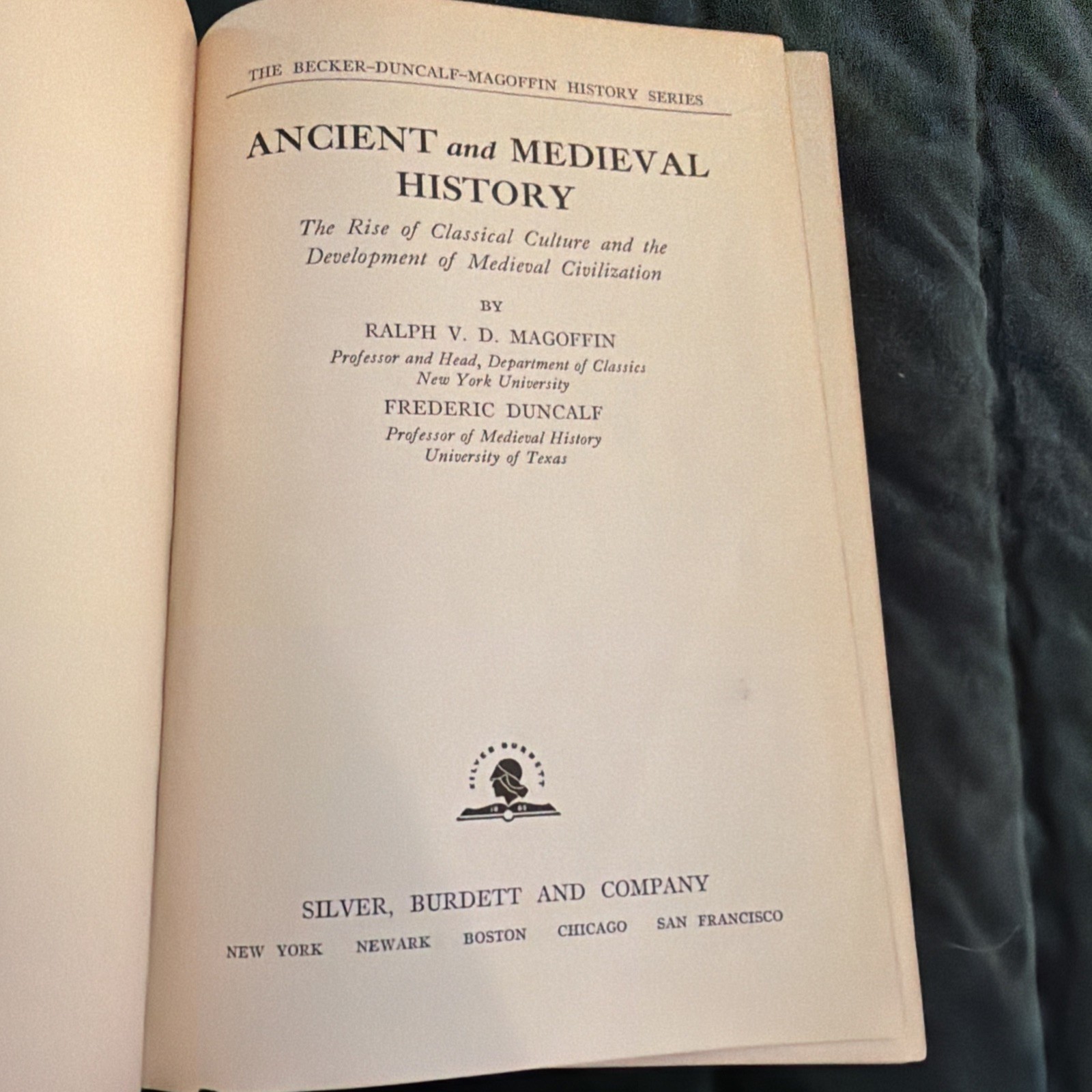 Vintage Ancient + Medieval History Book Magoffin Duncalf HC 1st Ed No DJ