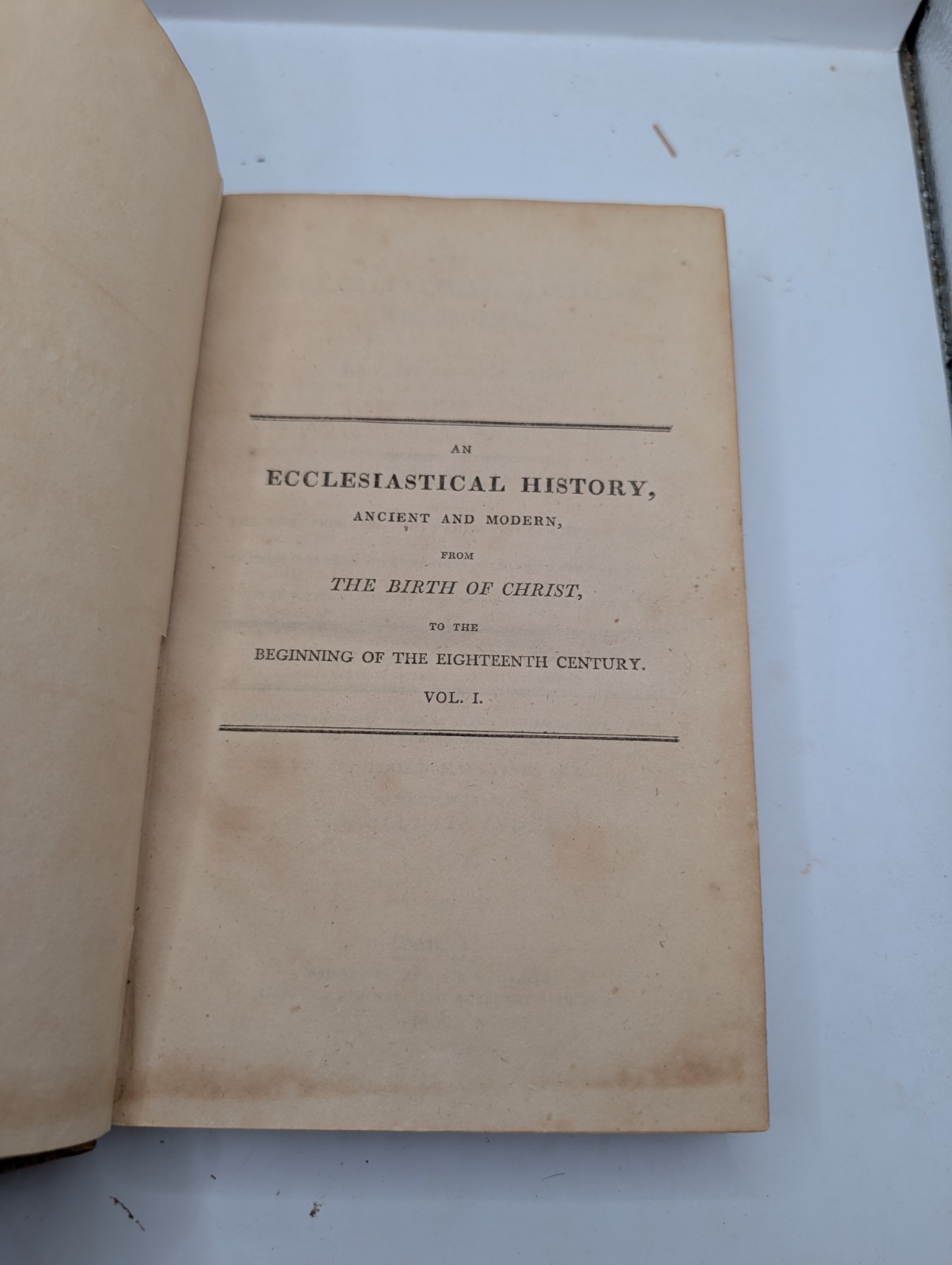 1809, 6 Vol, An Ecclesiastical History, Ancient and Modern,John Lawrence Mosheim