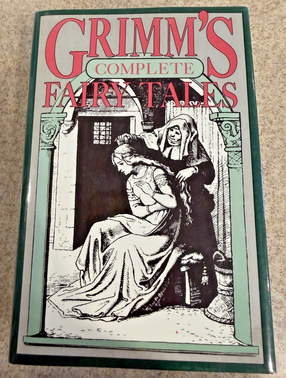 Grimm’s Complete Fairy Tales Rare Edition Hardcover Book & DJ Dorsett Press 1990