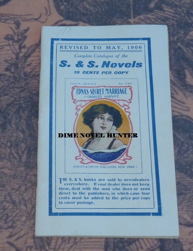 STREET & SMITH DIME NOVEL NEAR FINE RARE 1906 SMALL CATALOGUE 3.5 BY 6.5 INCHES
