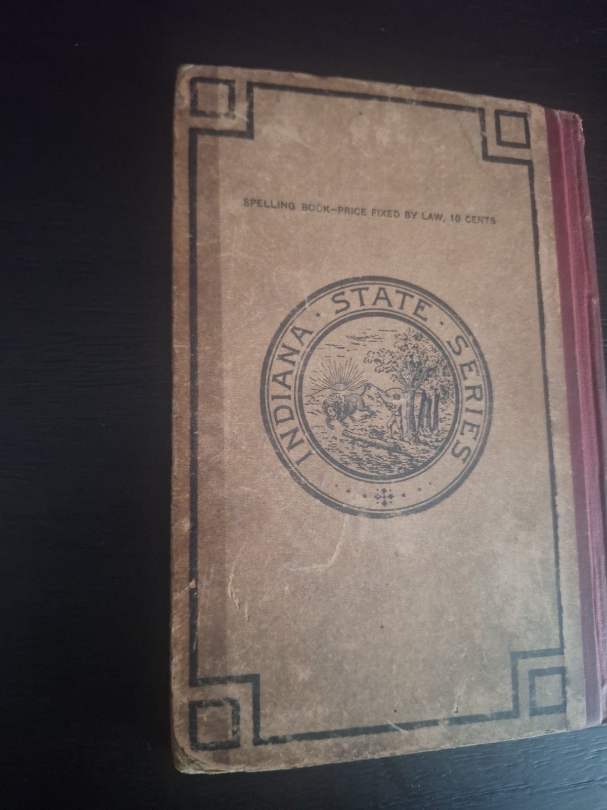 1891 Indiana State Series Spelling Book Antique Textbook Hardcover