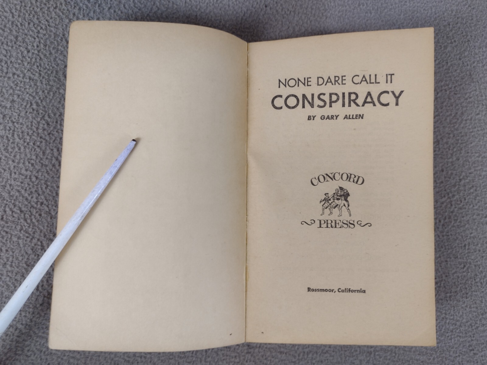 None Dare Call It Conspiracy Gary Allen Paperback Book 1971 3rd Printing