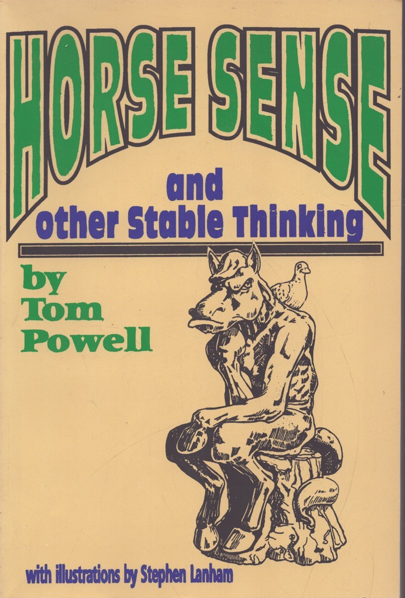 HORSE SENSE AND OTHER STABLE THINKING