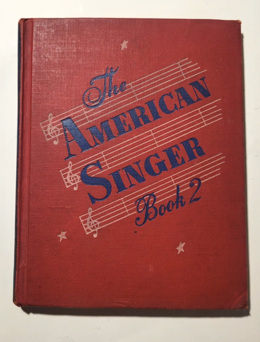 1944 copy of The American Singer – Book 2, published by American Book Company