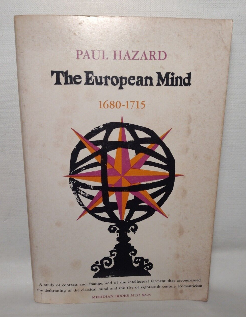 The European Mind 1680-1715 (1963 Paperback) -1st Meridian Print -Europe History