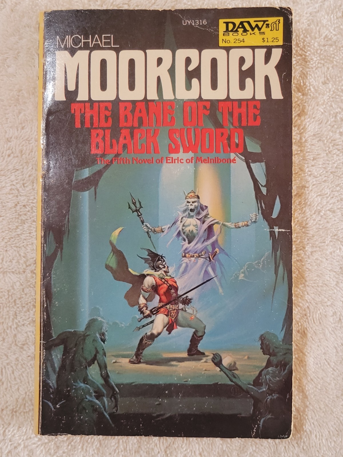 The Bane of The Black Sword by Michael Moorcock 1st DAW Printing PB 1977