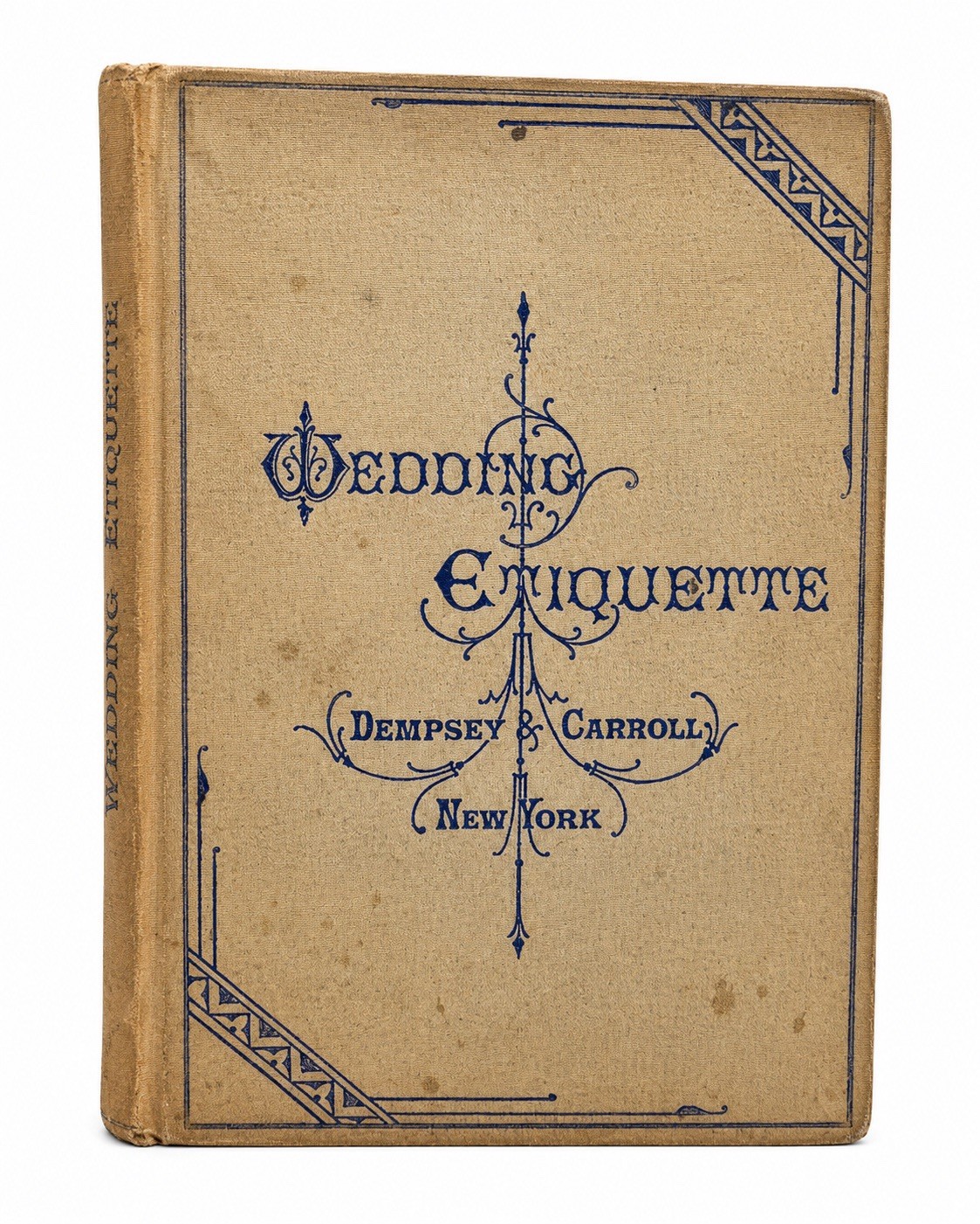 Antique 1880 Wedding Etiquette and Usages of Polite Society Dempsey & Carroll NY