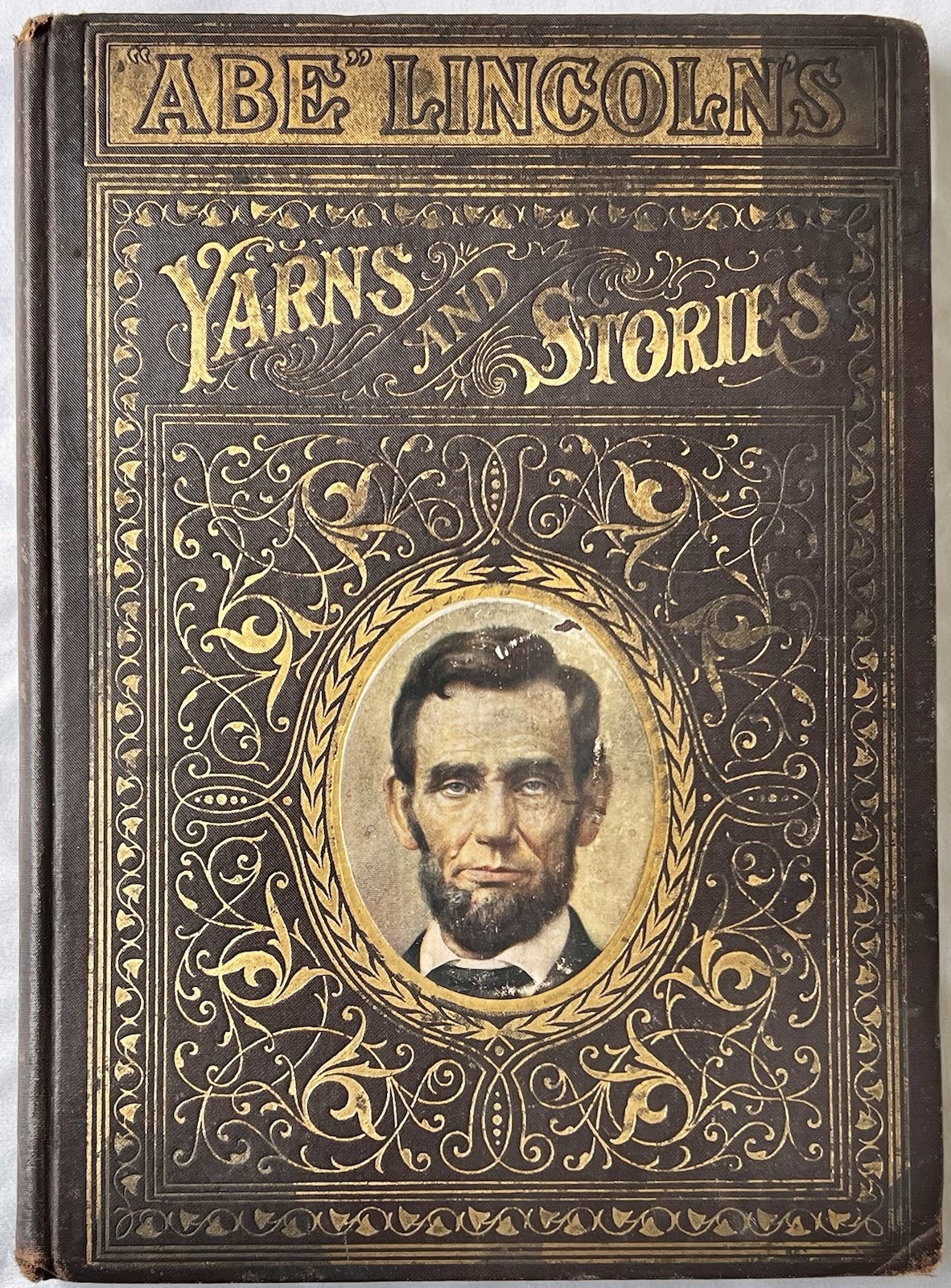 1901 “Abe” Lincoln’s Yarns and Stories Salesman’s Dummy Subscription Sample Copy