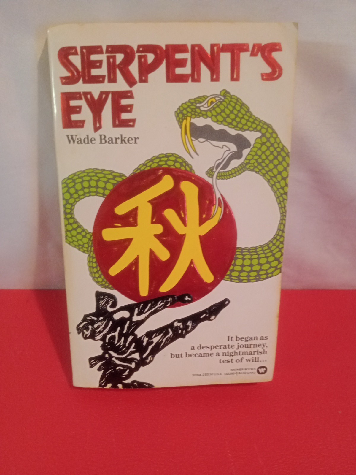 SERPENT’S EYE BY WADE BARKER 1985 WARNER BKS PBO MEN’S ACTION ADVENTURE SERIES