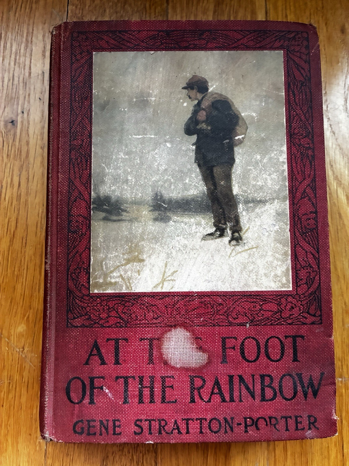 1916 Antique ‘At The Foot Of The Rainbow’ Hard Cover Novel Gene Stratton-Porter