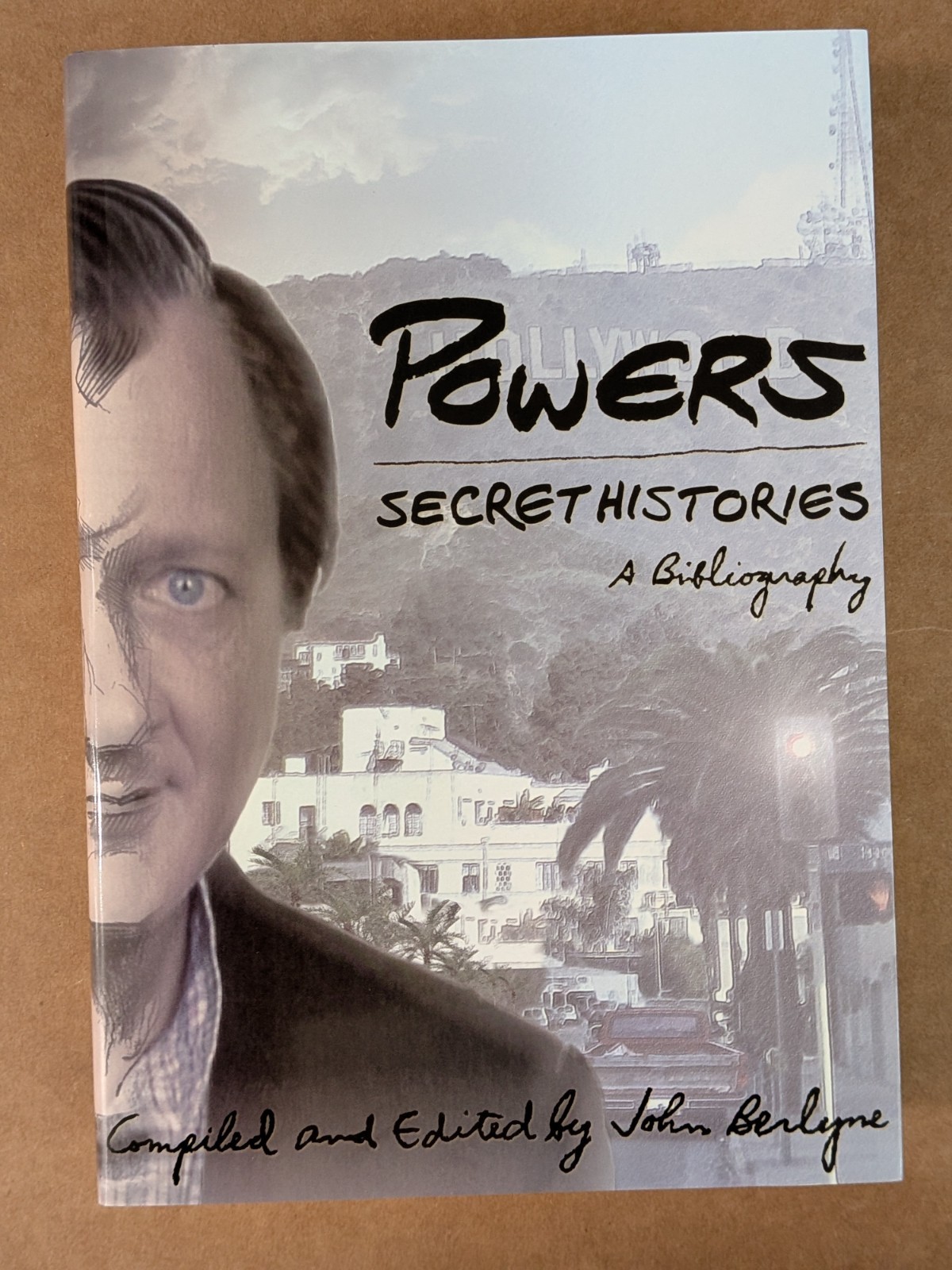 Tim Powers, John Berlyne / Secret Histories A Bibliography Limited Signed 2009