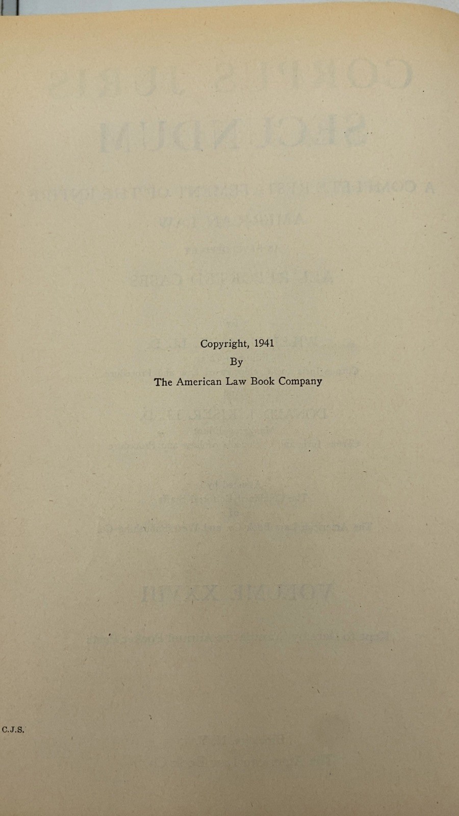 Corpus Juris Secundum: A Complete Restatement of the Entire American Law, Vol…