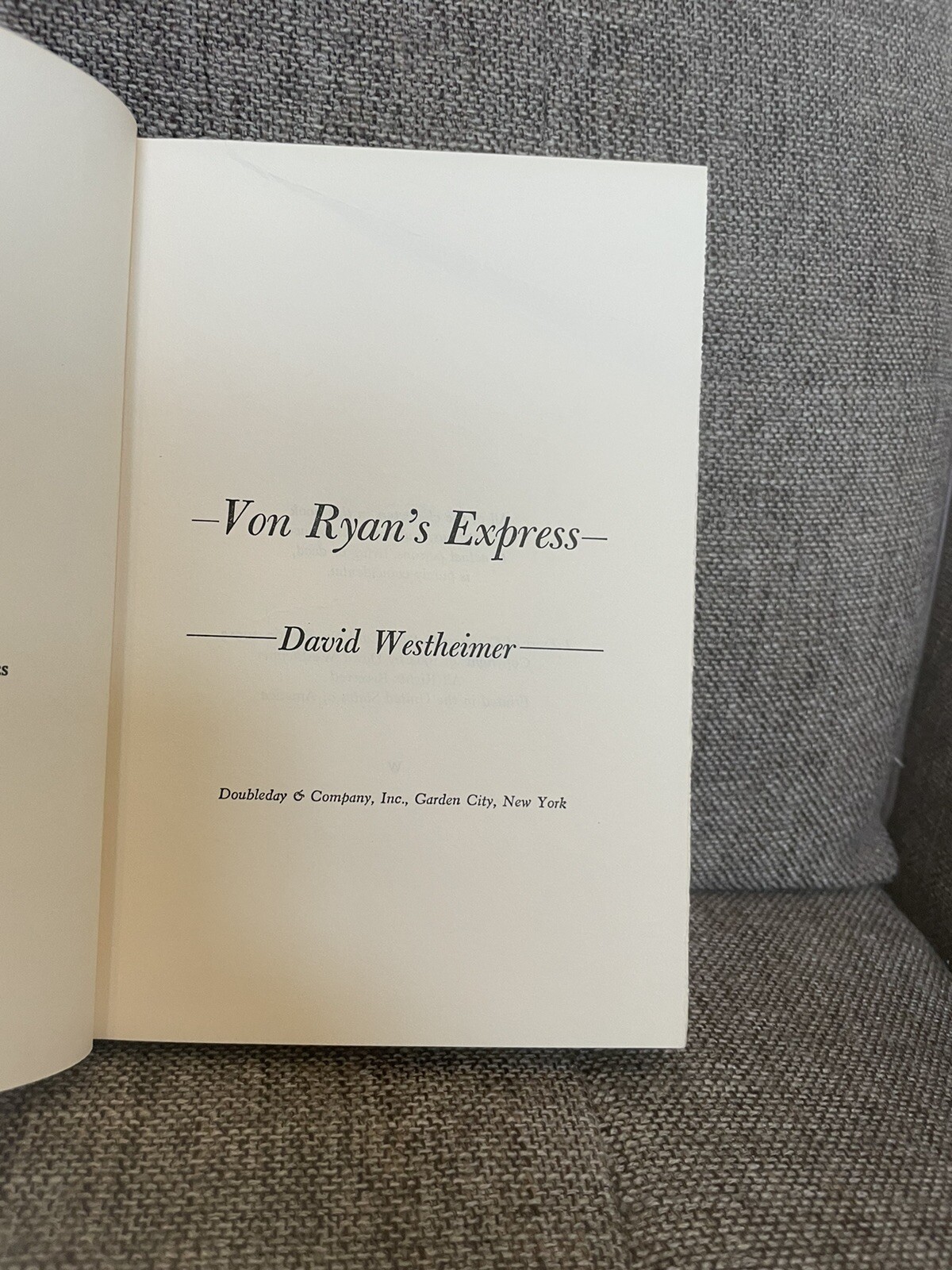 Von Ryan’s Express, David Westheimer 1964 With Insert Included , Rare Vintag