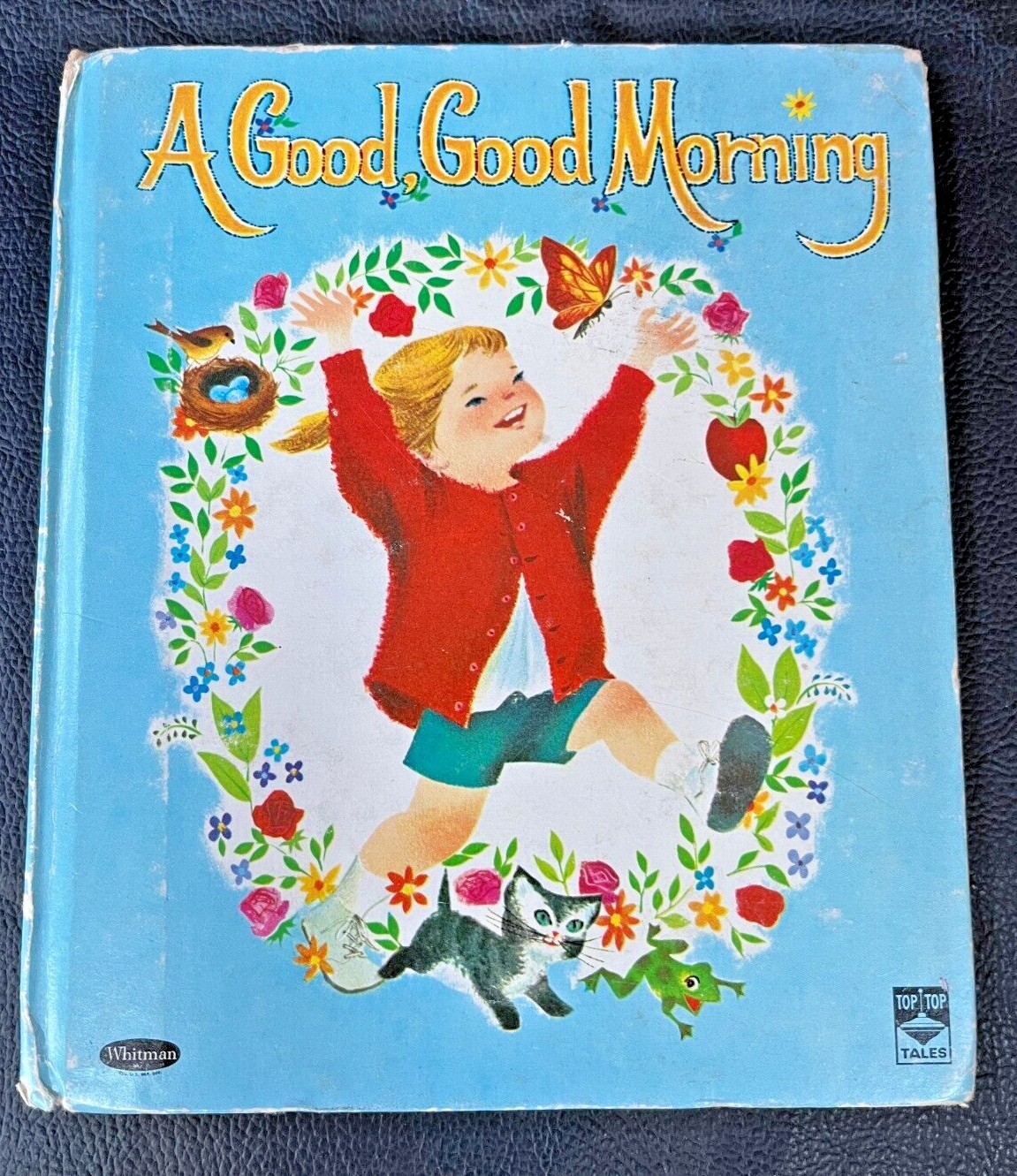 A GOOD, GOOD MORNING ~ vintage childrens Top Top Tales Book, 1963 ~ many books!