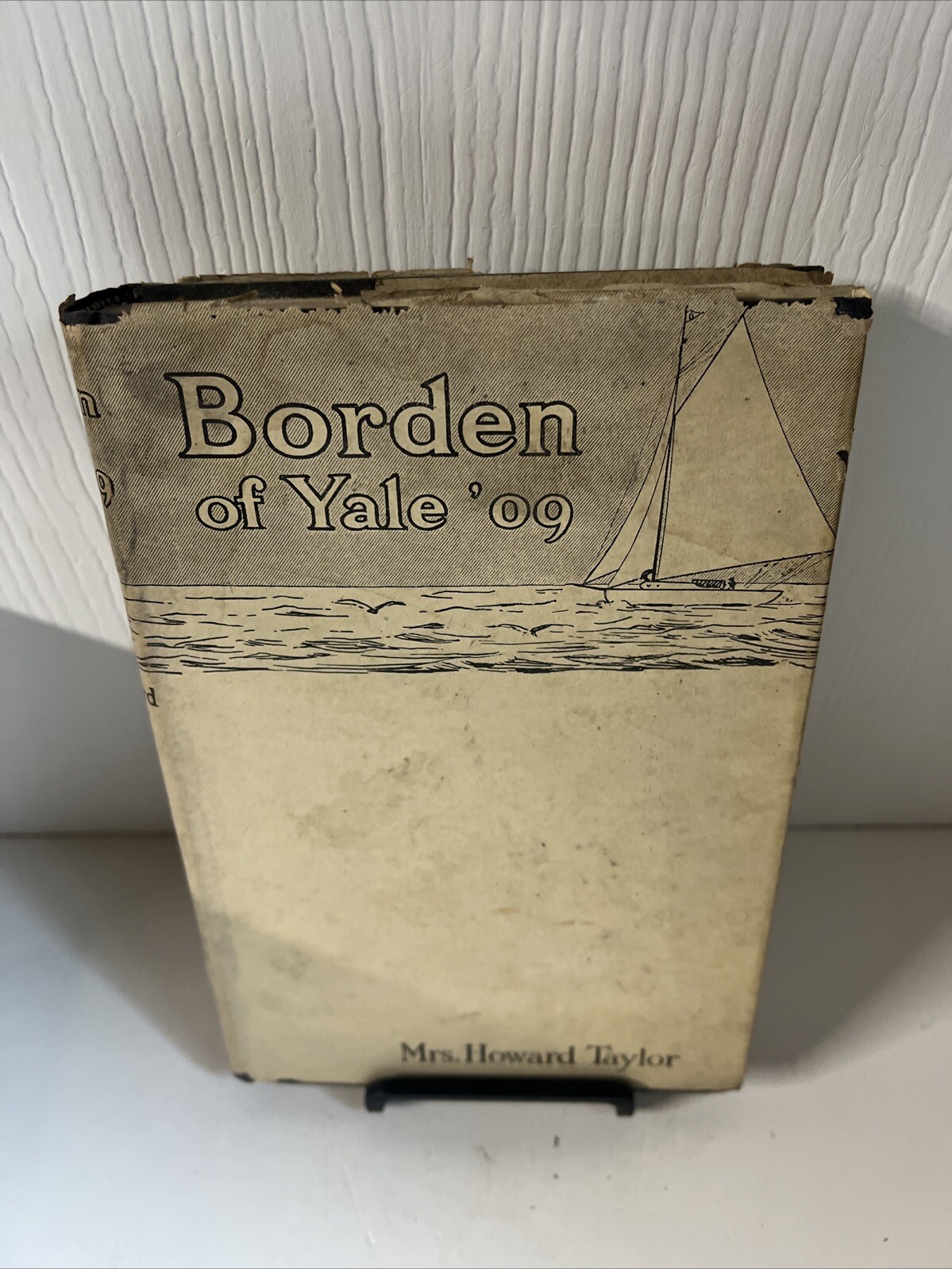 Bordon of Yale ’09︱Mrs. Howard Taylor︱1951︱Hardback Cover with Dust Jacket