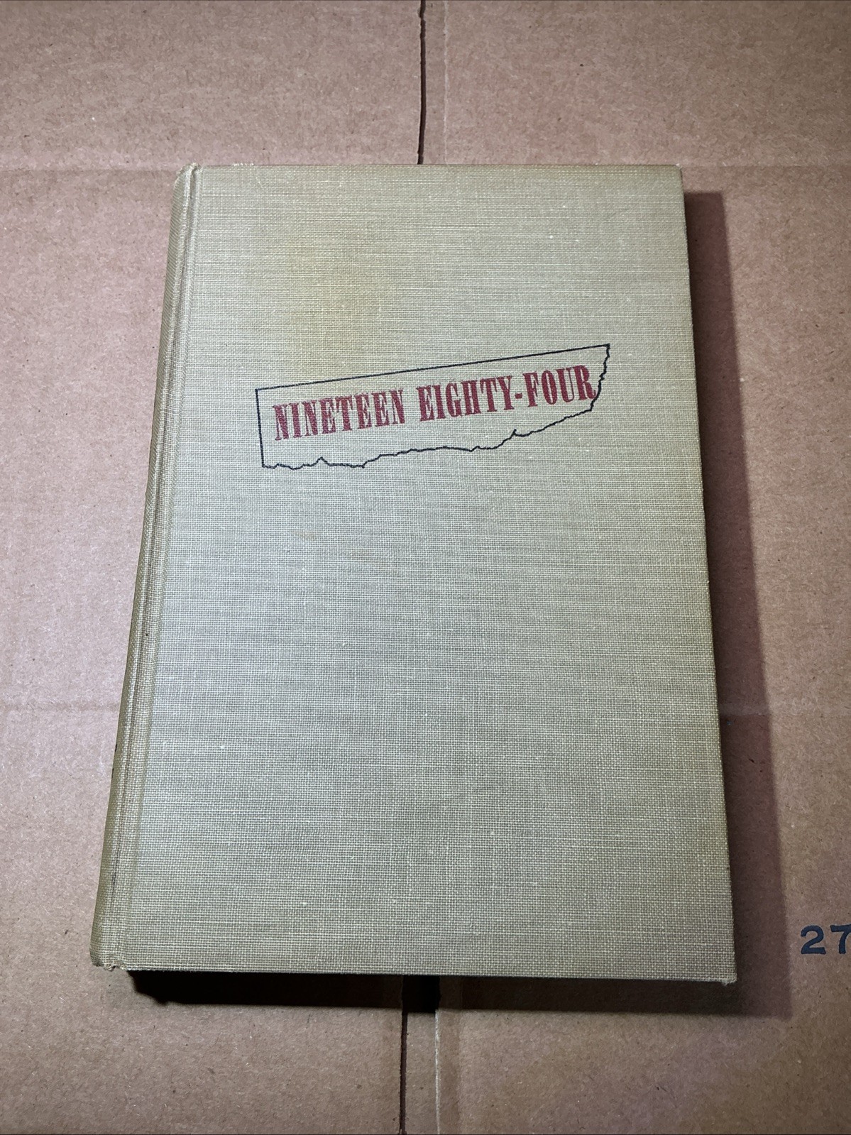 1984 Nineteen Eighty-Four 1st First Edition George Orwell 1949