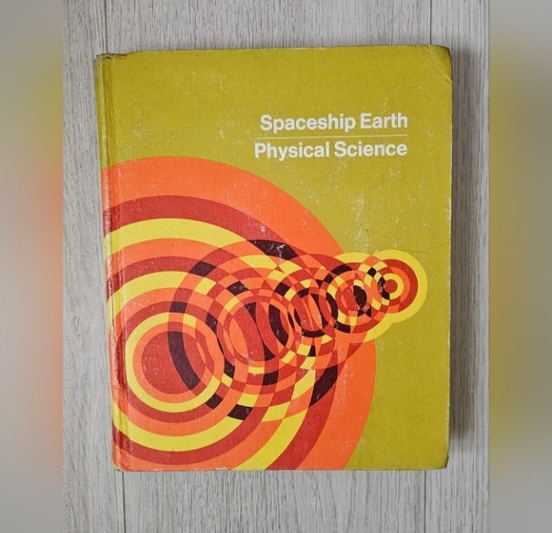 Vintage 70’s Houghton Mifflin Spaceship Earth Physical Science Textbook